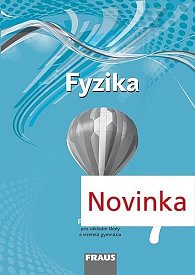 Fyzika 7 pro ZŠ a víceletá gymnázia - pracovní sešit, 1.  vydání