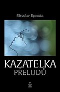 Kazatelka přeludů