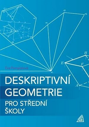 Deskriptivní geometrie pro SŠ (kniha + ED)