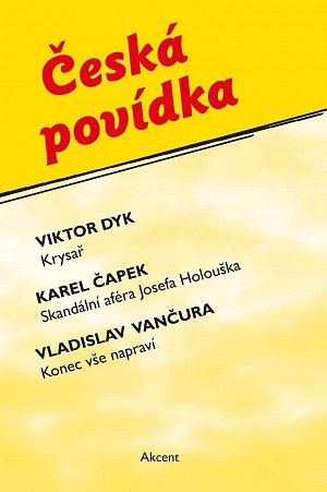 Česká povídka (Krysař, Skandální aféra Josefa Holouška, Konec vše napraví)