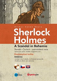 Skandál v Čechách - Zjednodušená verze Sherlock Holmes A Scandal in Bohemia + CDmp3