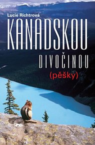 Kanadskou divočinou (pěšky)