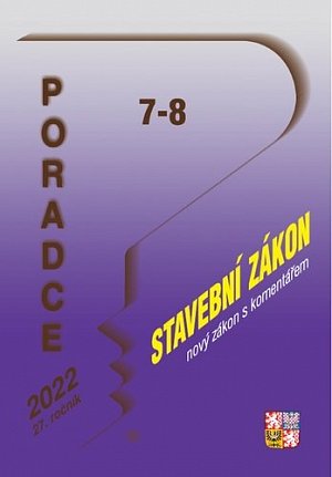 Poradce 7-8/2022 Nový Stavební zákon s komentářem, Liniový zákon