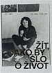 Bob Krčil (1952-1992) - Žít, jako by šlo o život