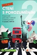 Čtení s porozuměním 2 – Angličtina - pracovní sešit pro 6. nebo 7. ročník ZŠ a víceletá gymnázia