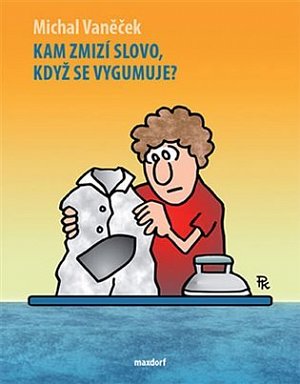 Kam zmizí slovo, když se vygumuje?