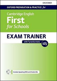 Oxford Preparation & Practice for Cambridge English First for Schools Exam Trainer Student´s Book Pack with Key