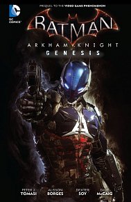 Batman: Arkham Knight - Genesis (2015-2016)