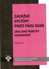 Zádržné systémy proti pádu osob