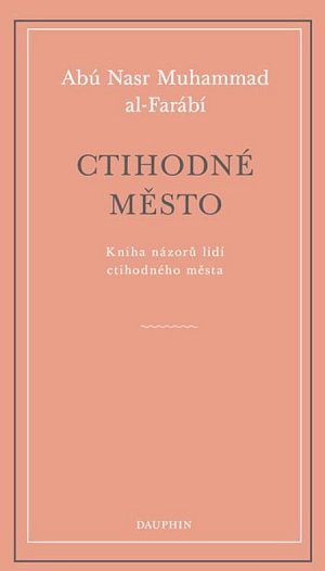 Ctihodné město - Kniha názorů lidí ctihodného města