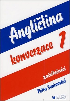 Angličtina konverzace 1 - Začátečníci