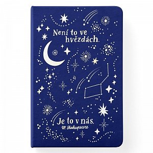 Zápisník A5 "Není to ve hvězdách, je to v nás"
