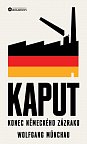 Kaput - Konec německého zázraku