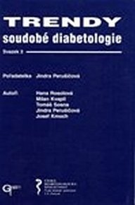 Trendy soudobé diabetologie. Svazek 3