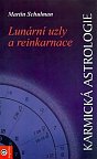Karmická astrologie I. - Lunární uzly a reinkarnace