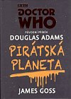 Doctor Who - Pirátská planeta