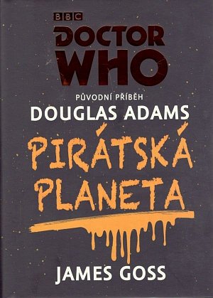 Doctor Who - Pirátská planeta