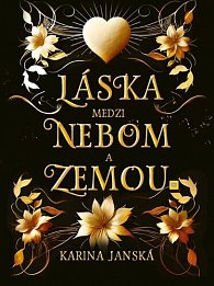 Láska medzi nebom a zemou