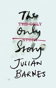 The Only Story, 1.  vydání