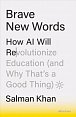 Brave New Words: How AI Will Revolutionize Education (and Why That´s a Good Thing)