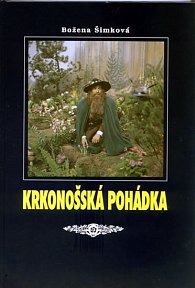 Krkonošská pohádka - Nakl. King - 12. vydání