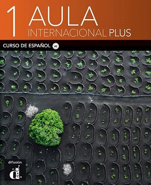 Aula internacional Plus 1 – Libro del alumno