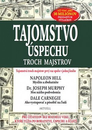 Tajomstvo úspechu troch majstrov