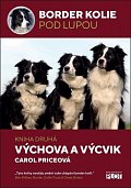 Border kolie pod lupou 2 - Výchova a výcvik