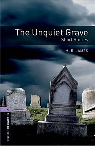 Oxford Bookworms Library 4 The Unquiet Grave (New Edition)