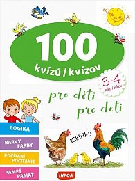 100 kvízů pro děti (3-4 roky) / 100 kvízov pre deti (3-4 rokov)