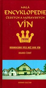 Malá encyklopedie českých a moravských vín I.