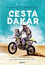 Cesta na Dakar - První česká motorkářka na nejnáročnější rallye světa