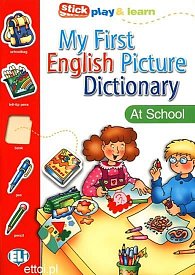 My First English Picture Dictionary: The School