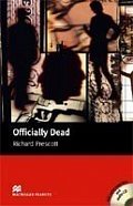 Macmillan Readers Upper-Intermediate: Officially Dead T. Pk with CD