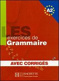 Les 500 Exercices de Grammaire A2: Livre + corrigés intégrés
