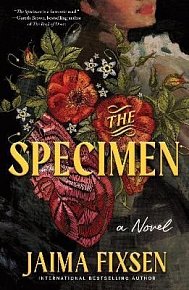 The Specimen: A Chilling Gothic Historical Thriller Based On the Burke and Hare Murders