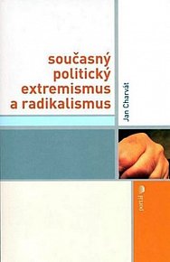 Současný politický extremismus a radikalismus