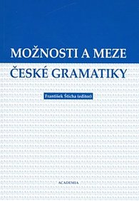 Možnosti a meze české gramatiky