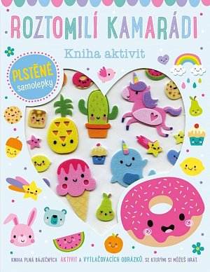 Roztomilí kamarádi - Kniha aktivit