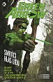 Green Arrow 7 - Smrtící hlas lidu