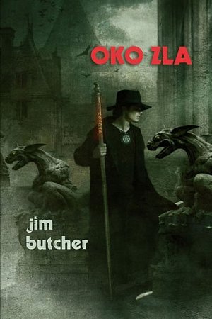 Harry Dresden 6 - Oko zla