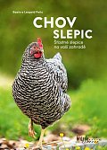 Chov slepic - Šťastné slepice na vaší zahradě