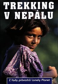 Trekking v Nepálu - Z řady průvodců Lonely Planet