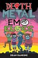 Death Metal Emo Elves - Book 1