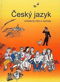 Český jazyk - Učebnice pro 9. ročník, 1.  vydání