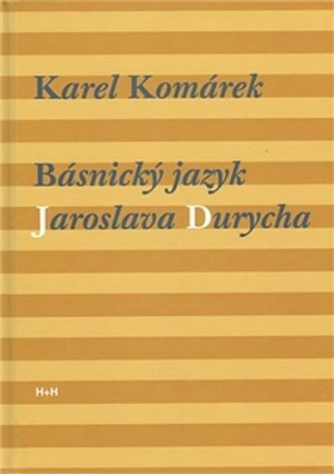 Básnický jazyk Jaroslava Durycha
