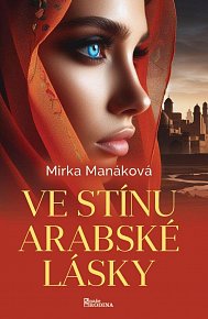 Ve stínu arabské lásky