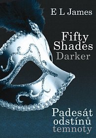 Fifty Shades Darker: Padesát odstínů temnoty