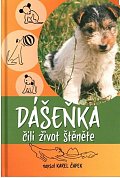 Dášeňka čili život štěněte