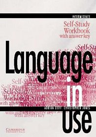 Language in Use Intermediate: Self-study Workbook with Answer Key